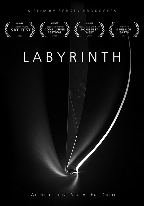 LABYRINTH, FullDome Film 2021, Best Experimental film, Sergey Prokofyev